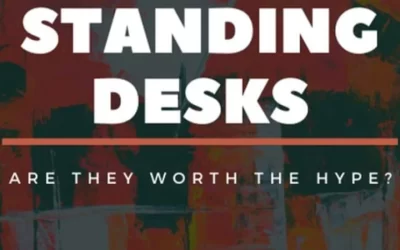 Are Standing Desks Worth The Hype?